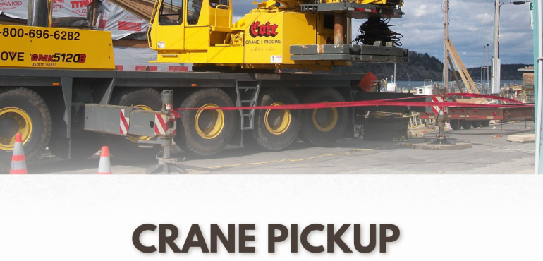 crane pickup