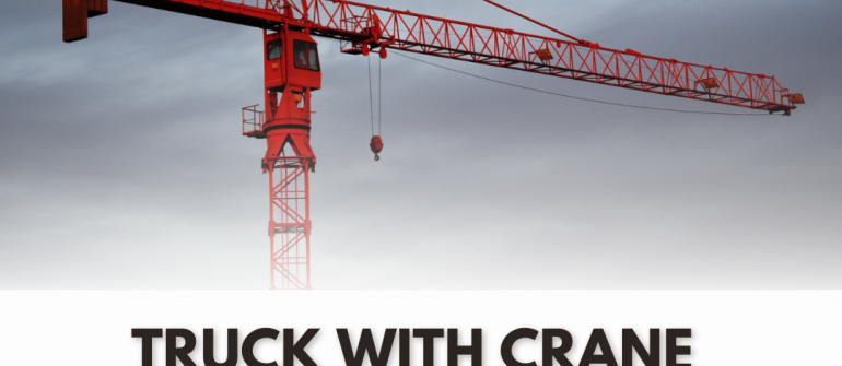 Truck with Crane Rental in UAE – Safe and Affordable Lifting Services