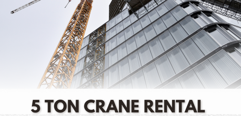 5 ton crane rental