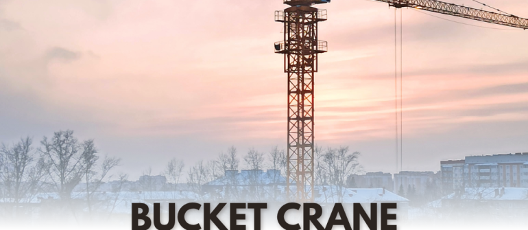 Bucket Crane Rental in UAE – Safe, Flexible & Efficient Access Solutions