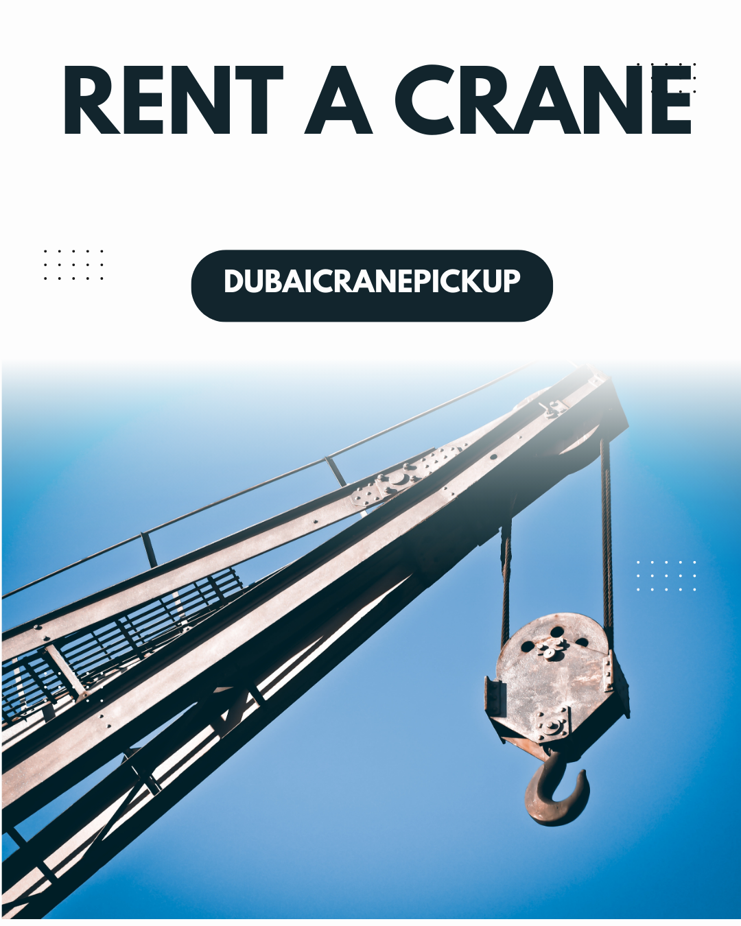 Rent a Crane in Dubai – Affordable Crane Rental Services in the UAE
