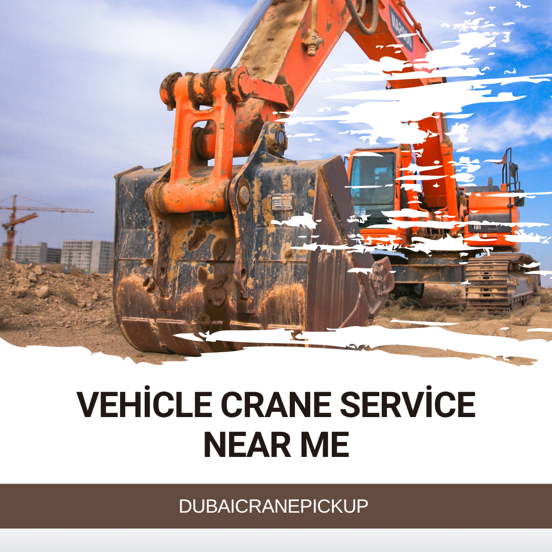 Vehicle Crane Service Near Me – Professional Lifting and Crane Rental Solutions in UAE
